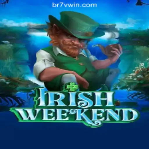 Exploring IrishWeekend: The Thrilling Online Casino Game at 7vwin.com